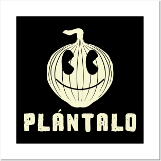 Plantalo Cebolla Blanca Posters and Art